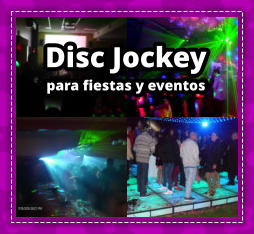 DISC JOCKEY en Villa Riachuelo - DEEJAY en Villa Riachuelo